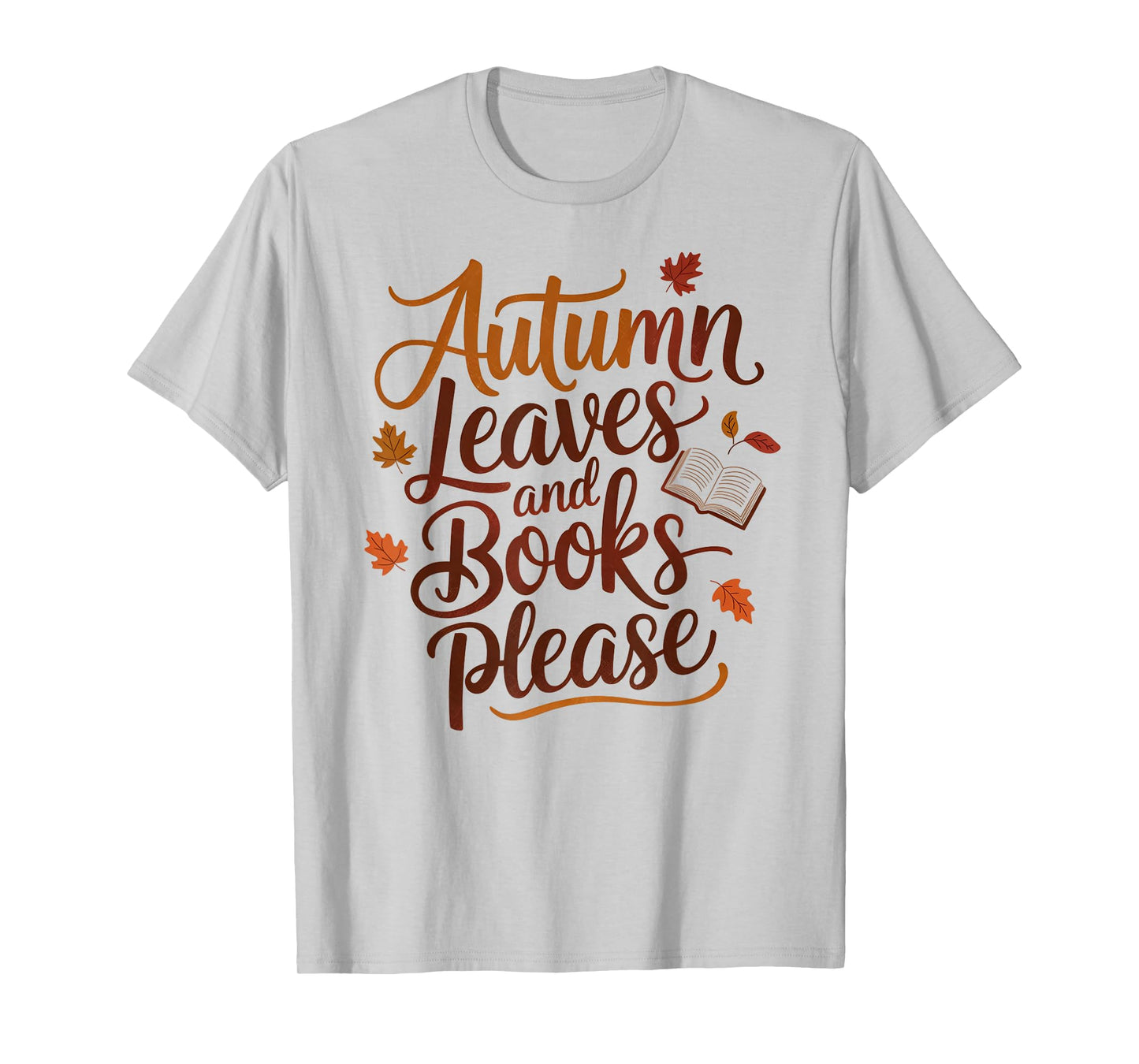 Autumn Leaves and Books Please - Cozy Vintage Fall Design T-Shirt