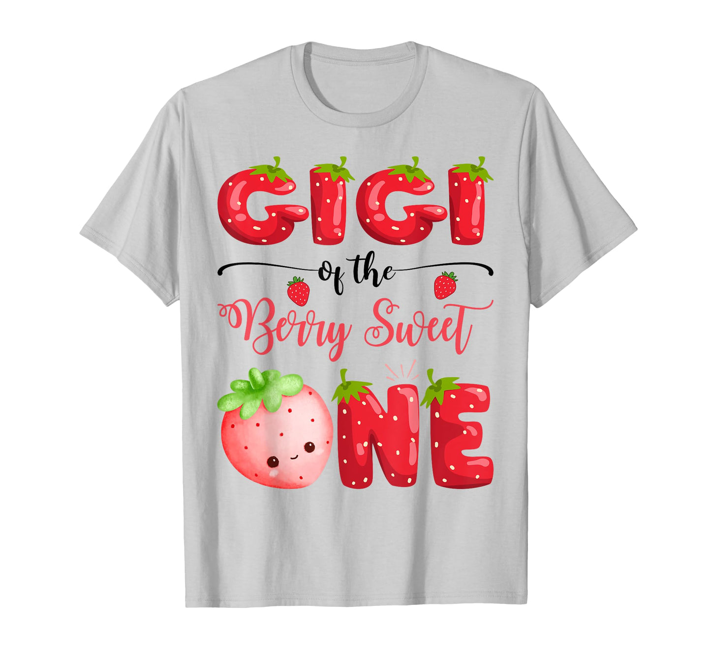 Gigi Of The Berry Sweet One Birthday Girl Strawberry T-Shirt