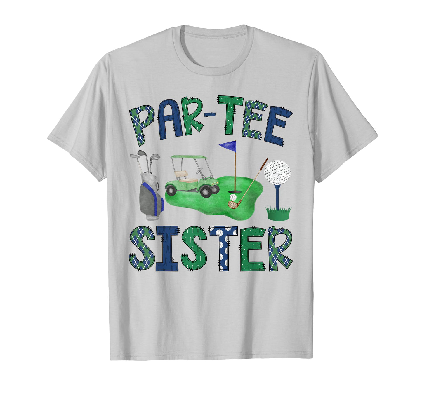 Par-Tee Sister Hole in One Birthday Golf Lover Party T-Shirt