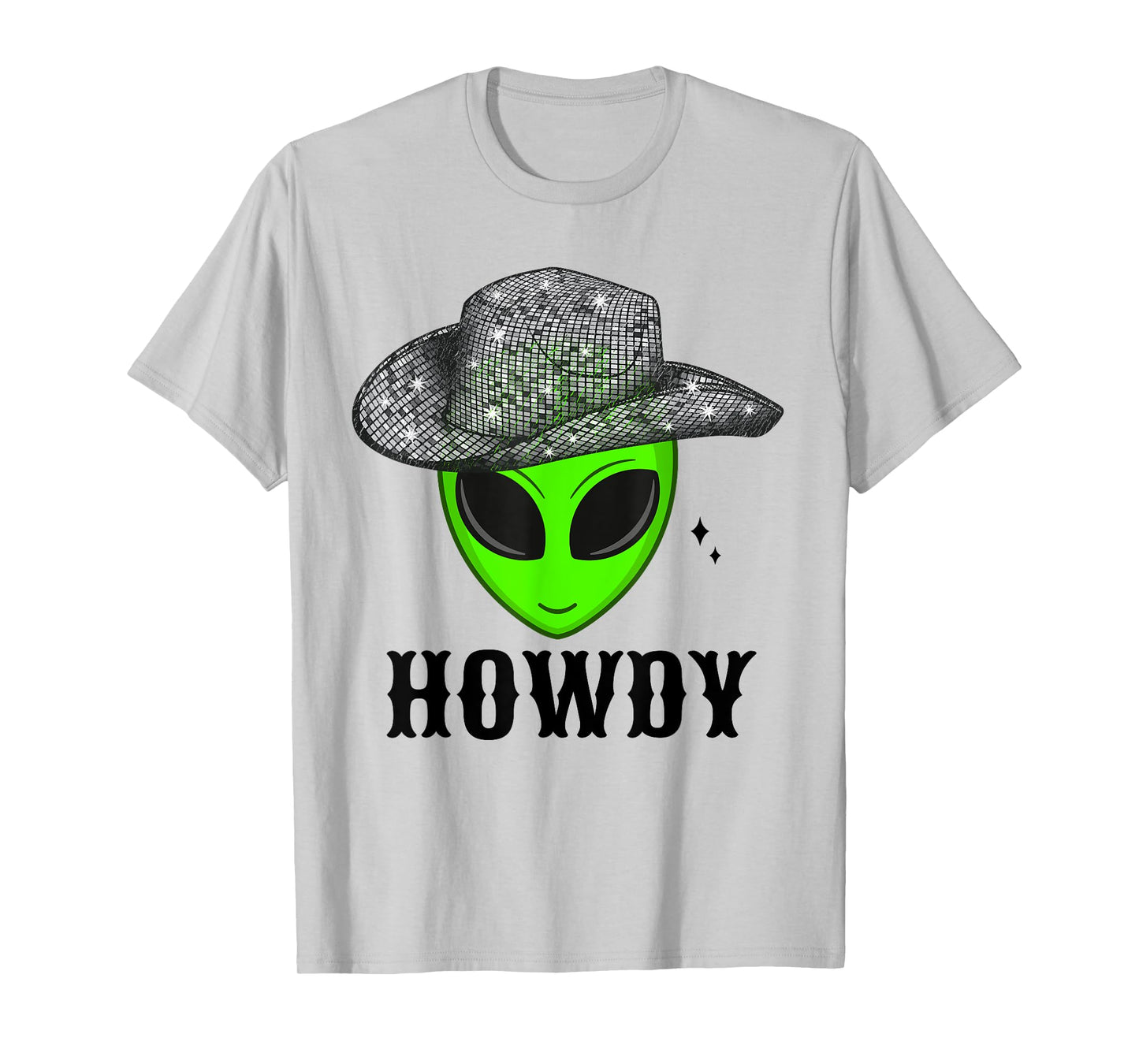 Cool Cowboy Hat Alien Space Western Dance Disco Howdy T-Shirt