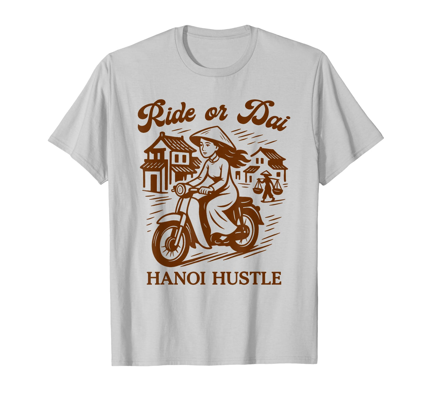 Vietnamese Pride Meet Me in Vietnam Ride Or Dai Hanoi Hustle T-Shirt