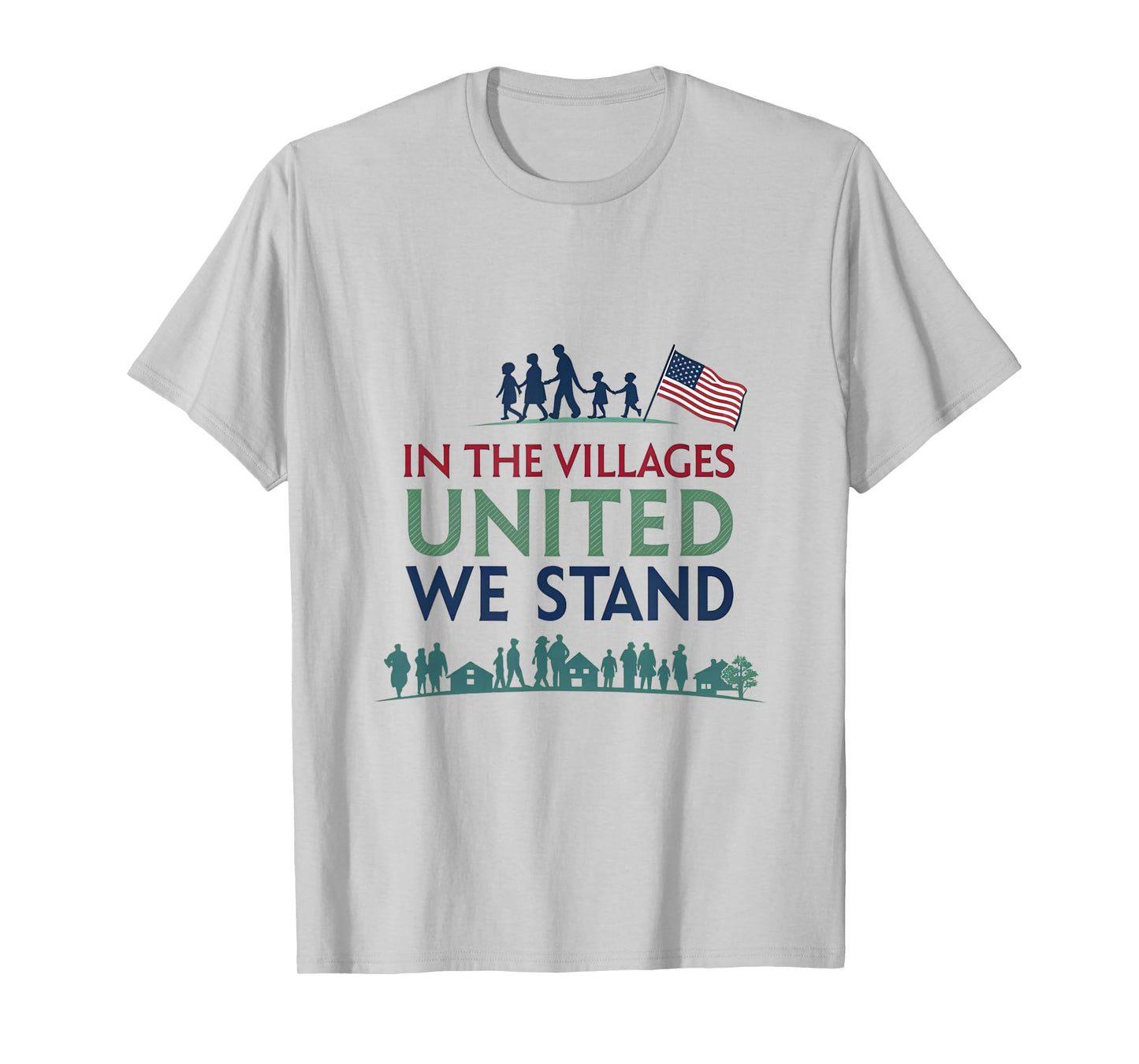 in The Villages United We Stand Community Pride Retirement T-Shirt