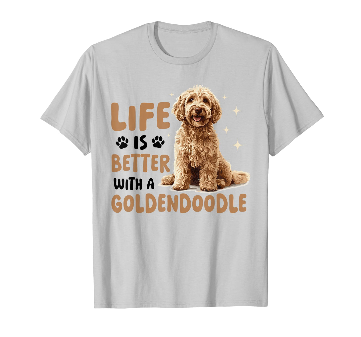 Goldendoodle Dog Breed Life is Better with a Goldendoodle T-Shirt