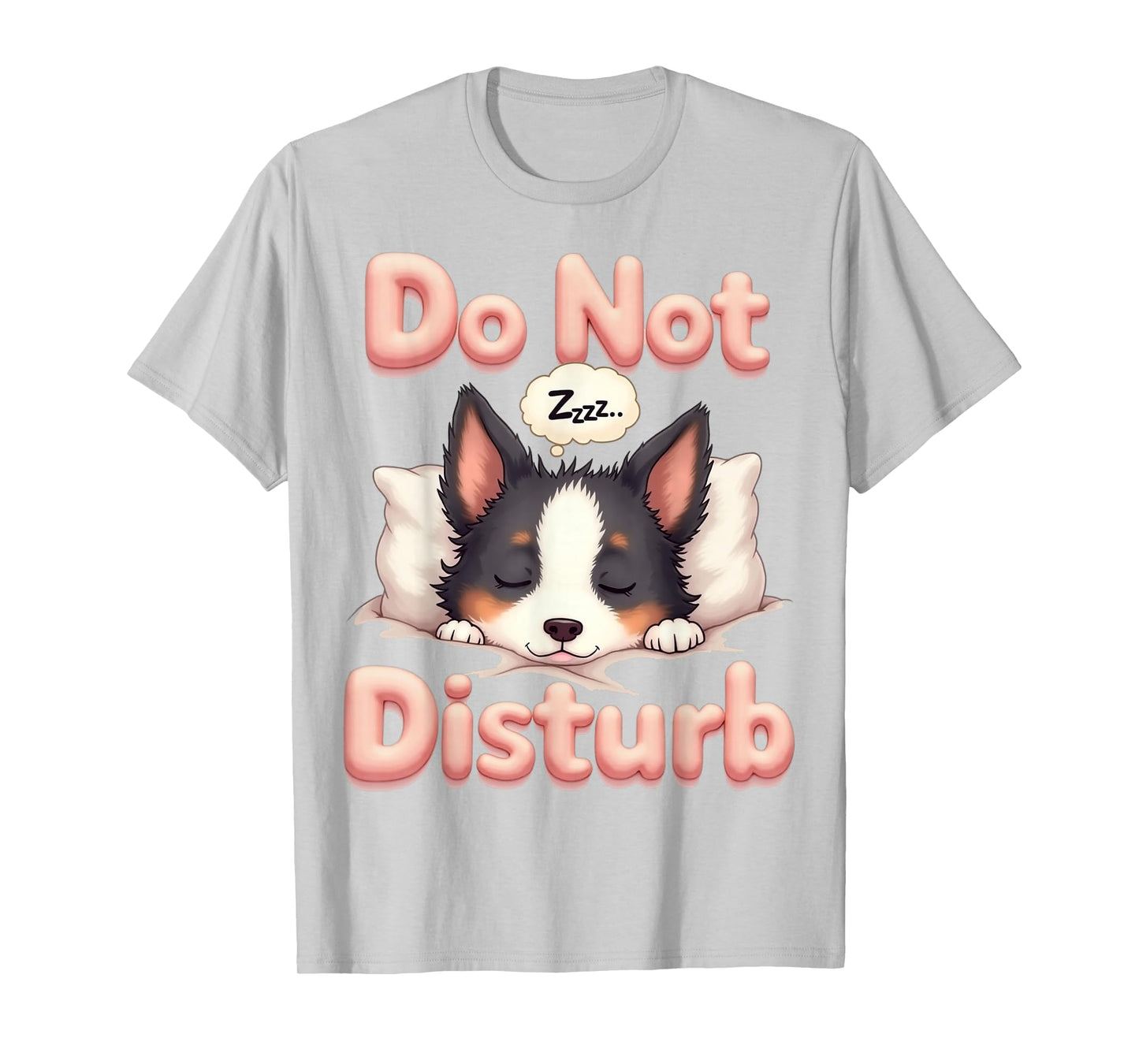 Do Not Disturb Border Collie Dog Funny Pajamas T-Shirt