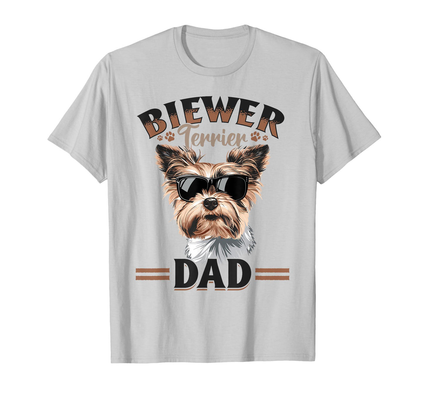 Biewer Terrier Dog Breed Biewer Terrier Dad T-Shirt for Men Women Girls Kids