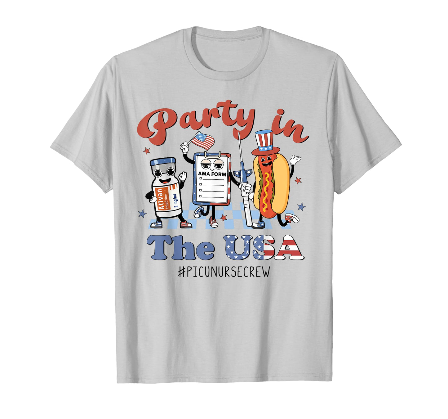 Funny 4th Of July Shirt Party in the USA PICU Nurse Crew Women Men T-Shirt