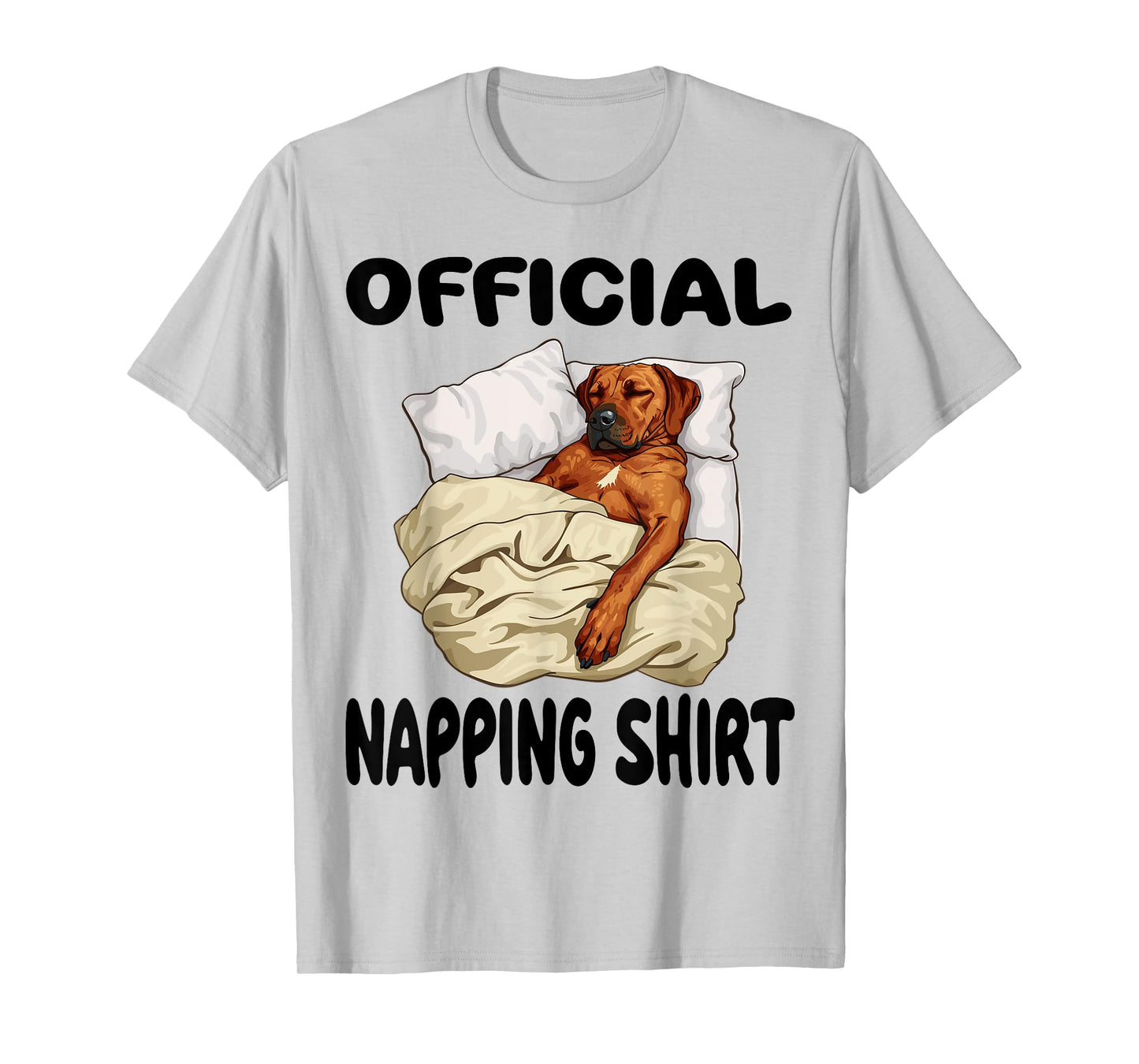 Rhodesian Ridgeback Dog Official Napping shirt Pajamas T-Shirt