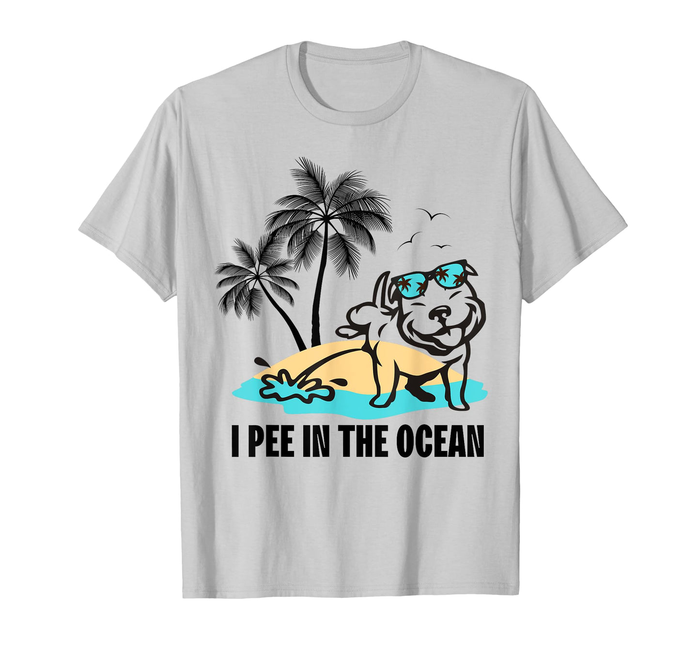 I Pee In The Ocean Summer Beach Family Vacation Funny Dog T-Shirt