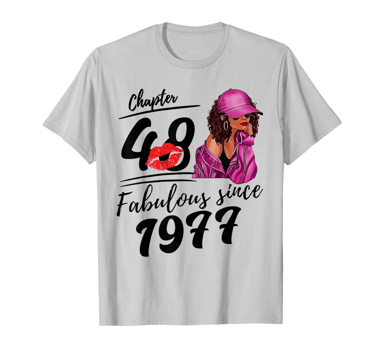 Chapter 48 Fabulous Since 1977 Black Women 48th Birthday T-Shirt