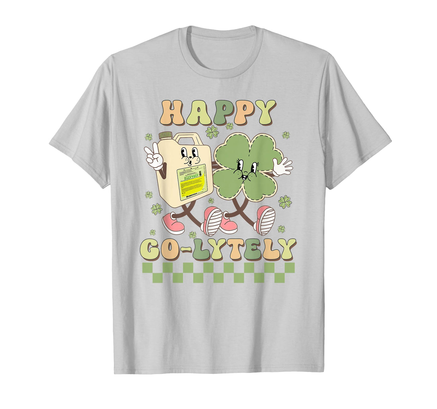 Cute Shamrock Happy Go-Lytely Funny GI Nurse St Patricks Day T-Shirt