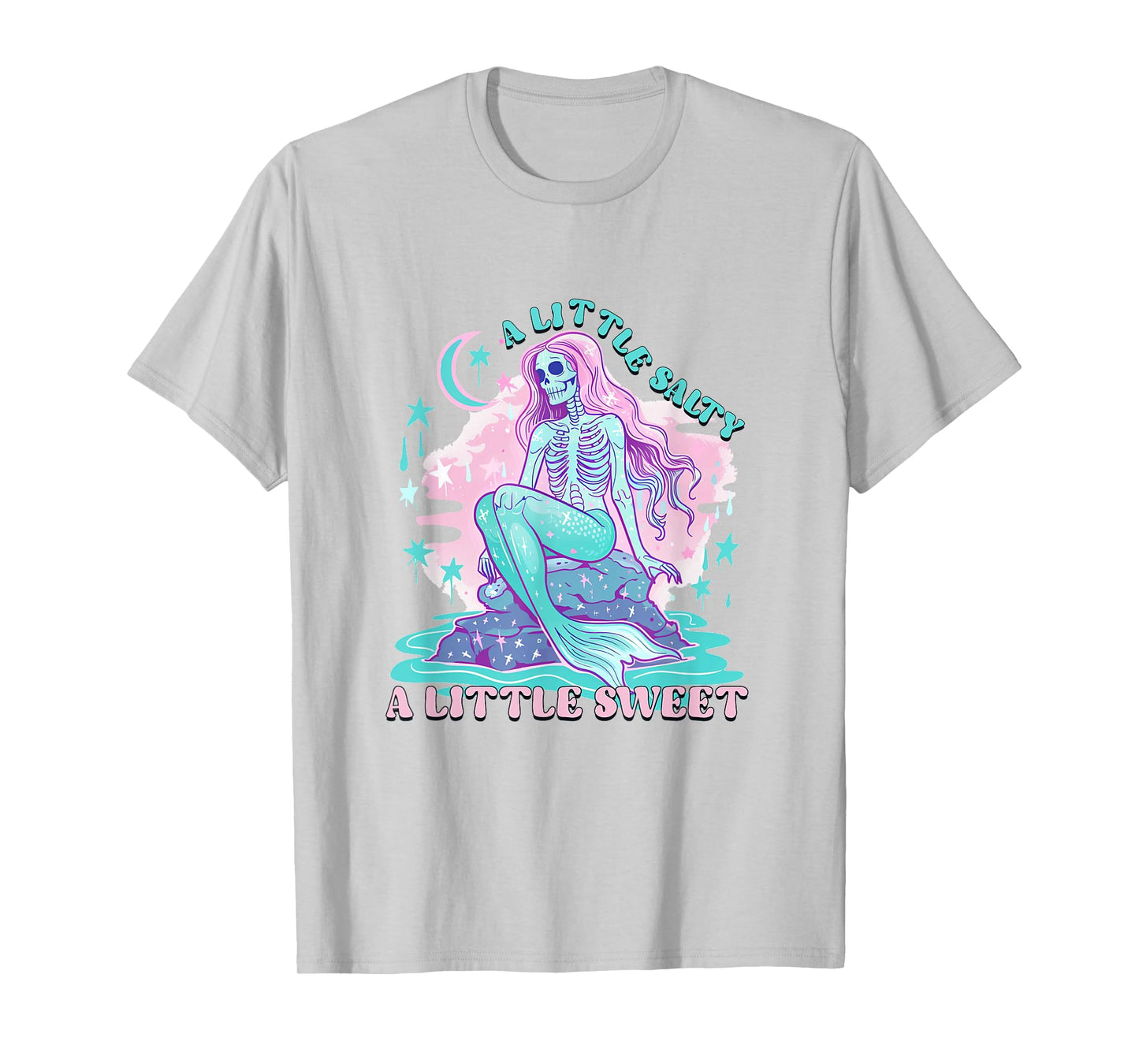 A Little Salty A Little Sweet Mermaid Skeleton Summerween Men Women T-Shirt