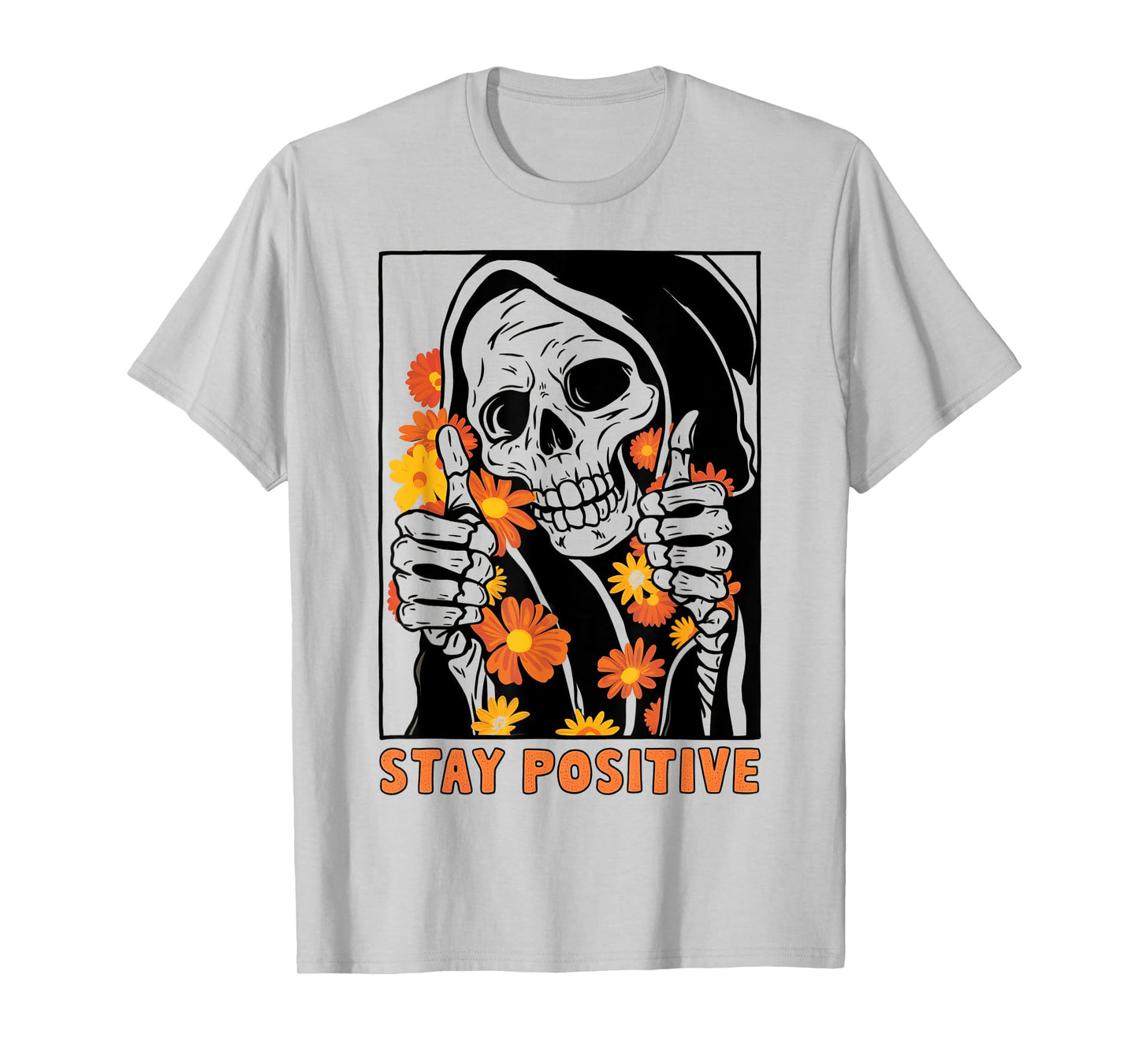 Stay Positive Skeleton Halloween Motivational Funny Skull T-Shirt