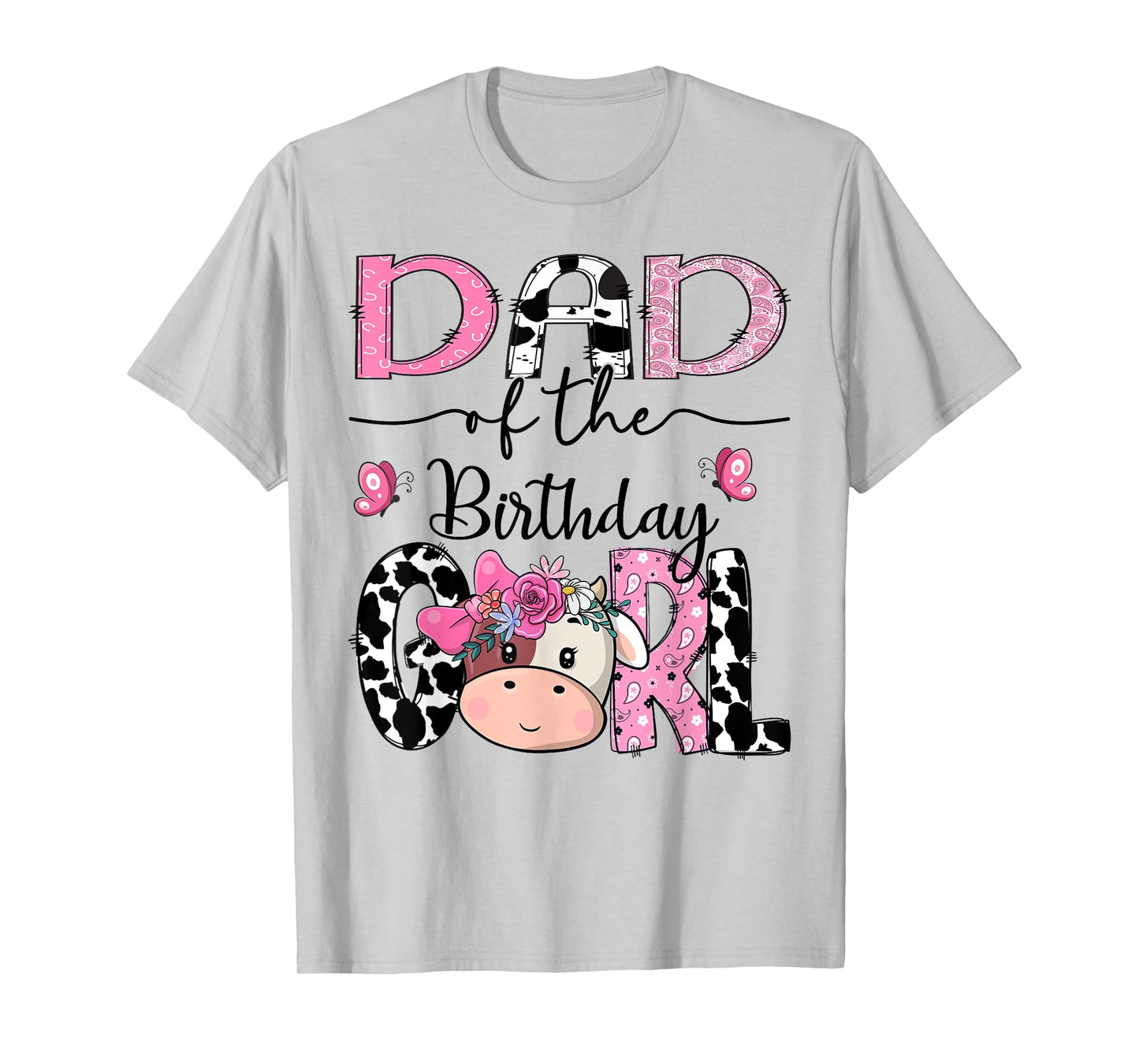 Dad Of The Birthday Girl Farm Cow Family Matching T-Shirt