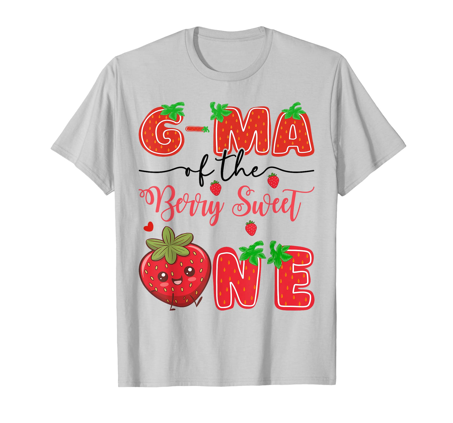 G-Ma Of The Berry Sweet One Strawberry 1St Birthday T-Shirt