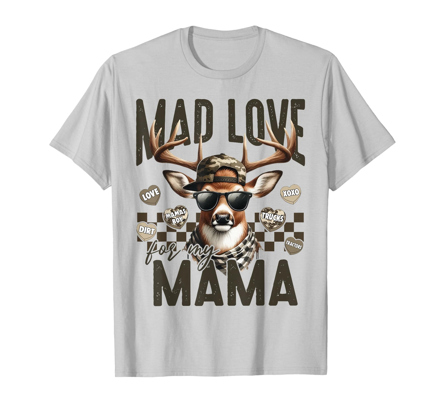 Camo Mad Retro Love For My Mama Deer Hunting Mother's Day T-Shirt