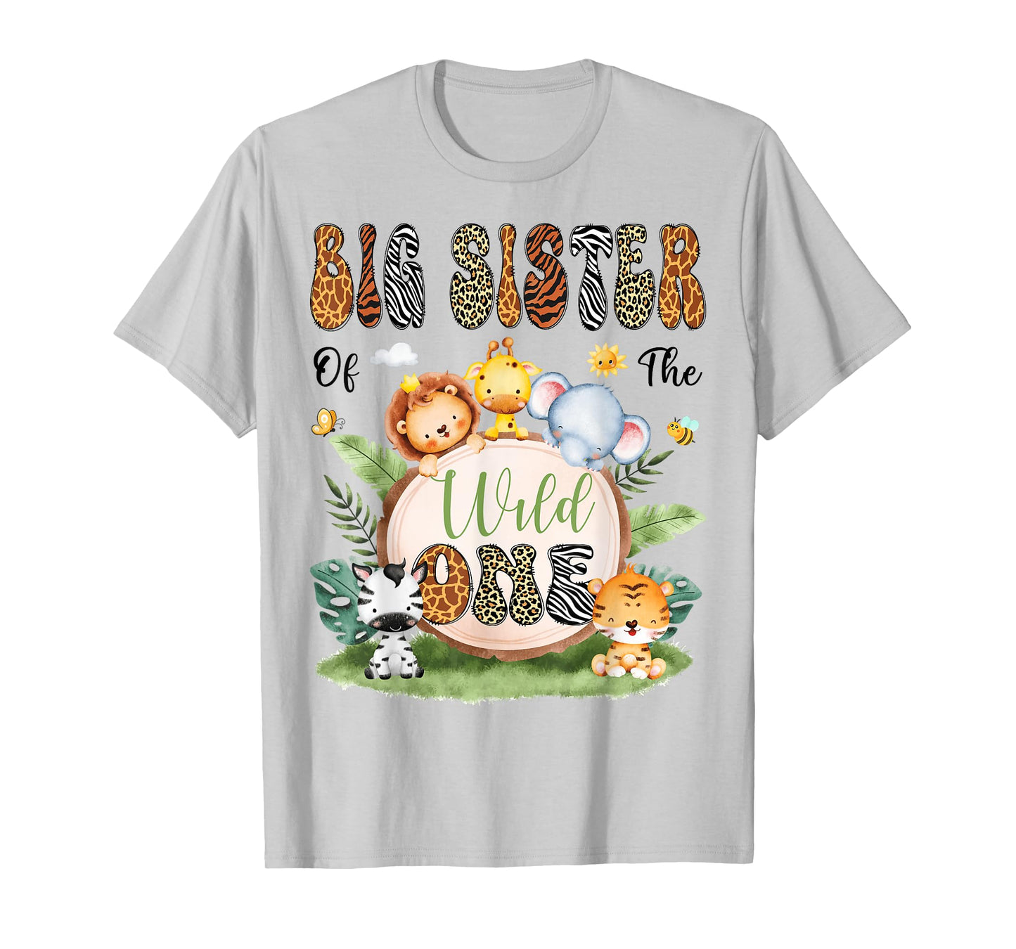 Big Sister Of The Wild One Safari Jungle 1St Birthday Boy T-Shirt