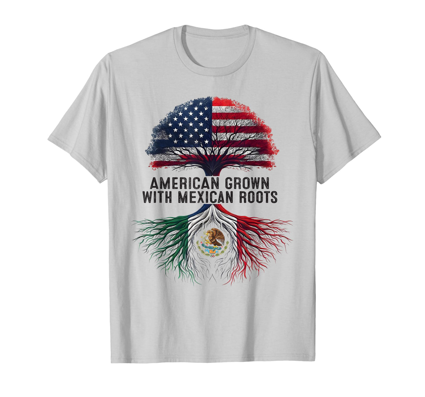 American Grown Mexican Roots Mexico Country Lover Proud Us T-Shirt