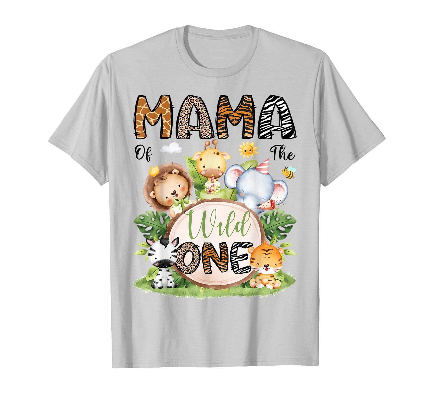Mama Of The Wild One Safari Jungle 1St Birthday Boy T-Shirt