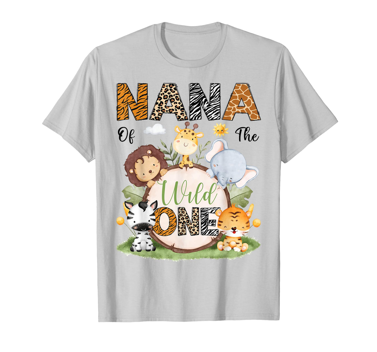 Nana Of The Wild One 1St Birthday Boy Safari Lover T-Shirt