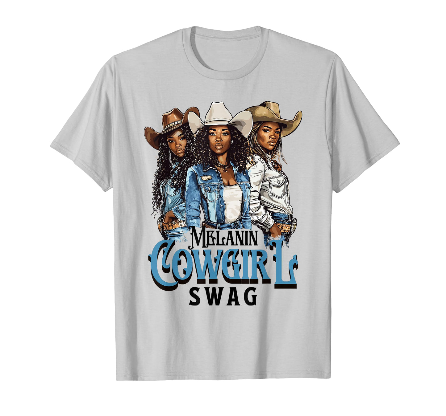 Melanin Cowgirl Swag African American History Western Rodeo T-Shirt