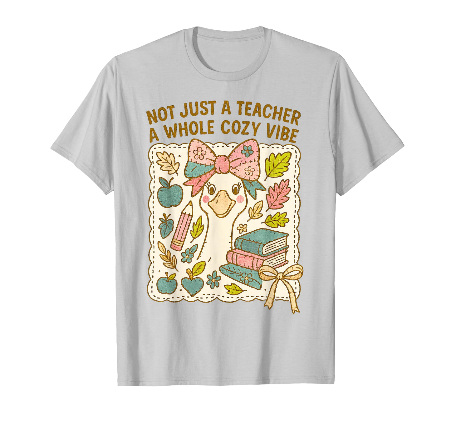 Not Just a Teacher a Whole Cozy Vibe Boho Coquette Goose T-Shirt