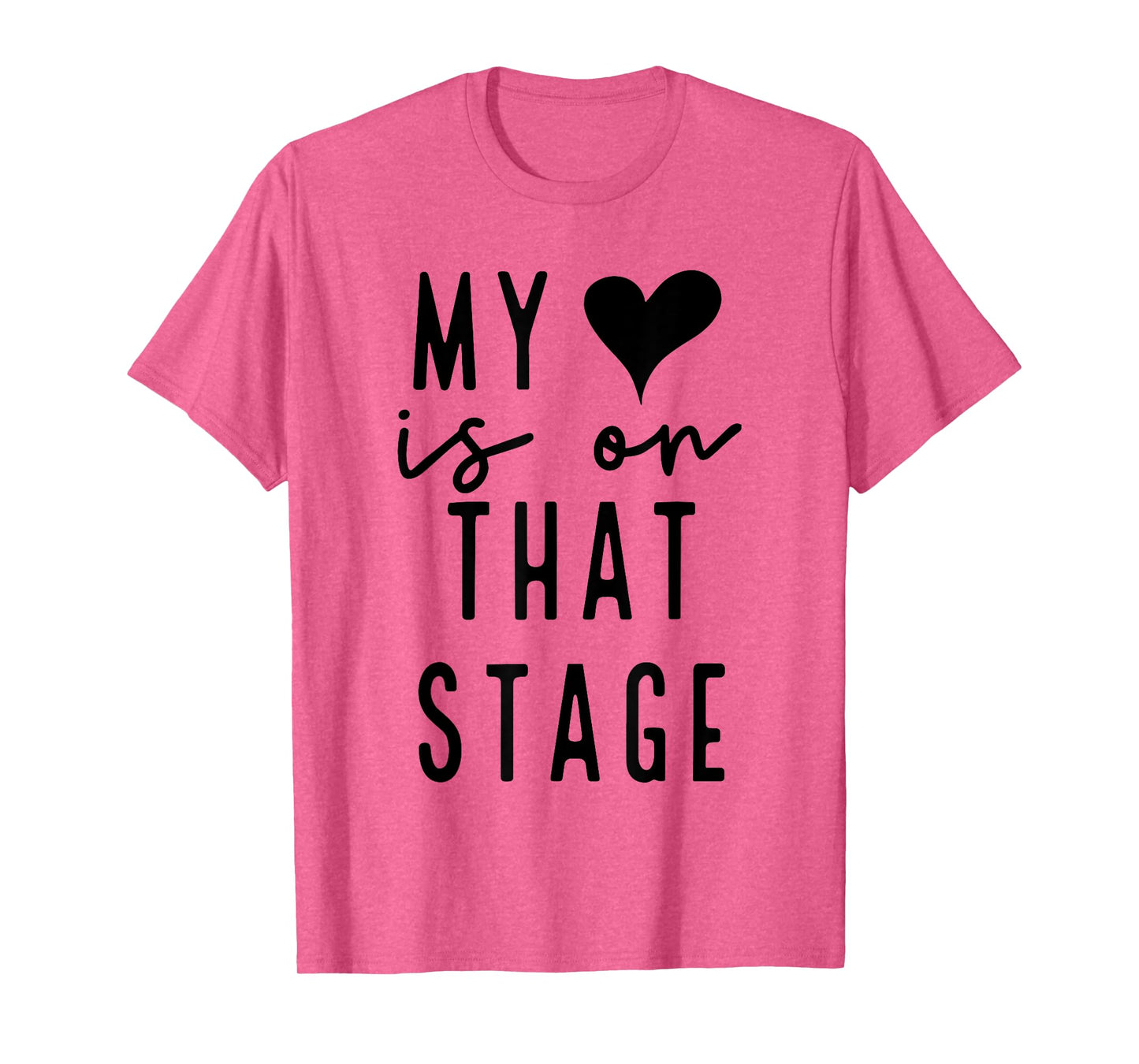 Dance Mom Retro My Heart Is On That Stage Dance Recital T-Shirt