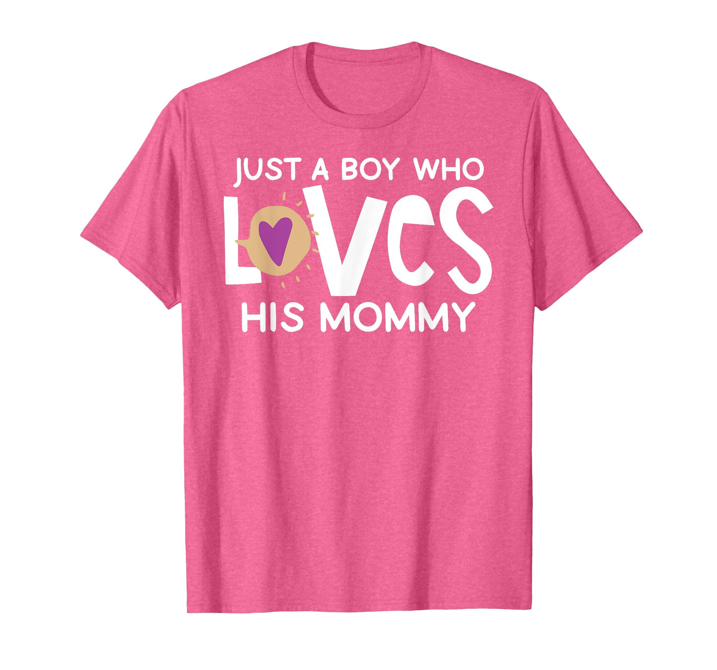 Just A Boy Who Loves His Mommy Cute Mother’s Day T-Shirt