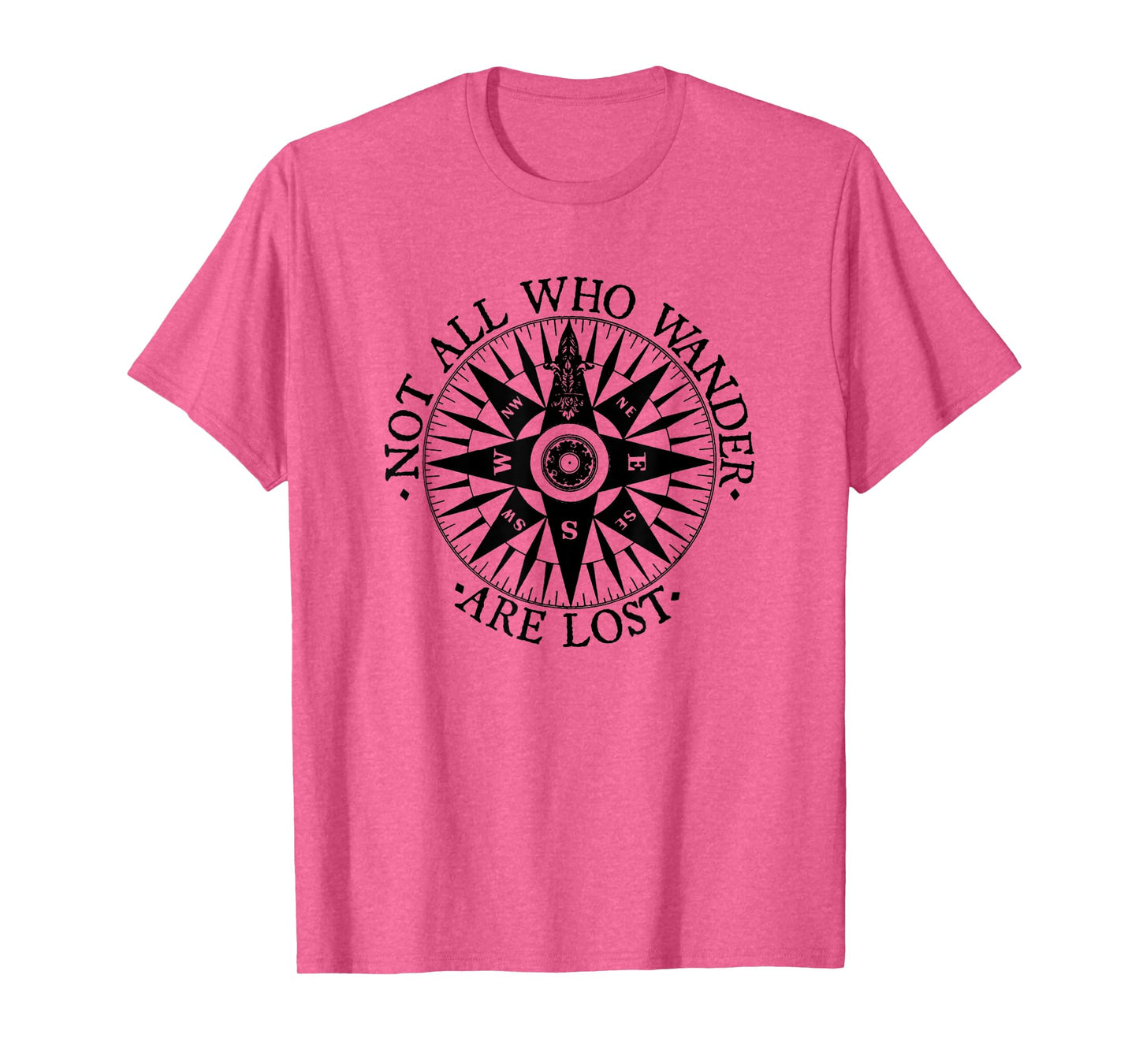 Funny Not All Who Wander Are Lost Adventure Travel Gifts T-Shirt