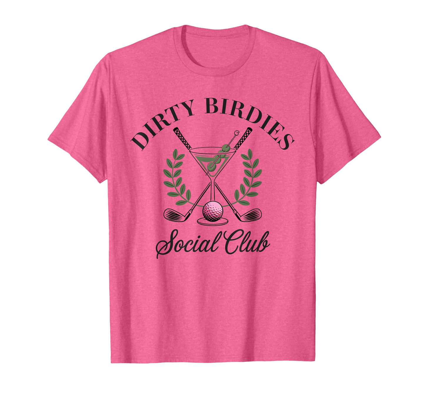 Dirty Birdies Social Club Golfing & Drinking Funny Adult T-Shirt