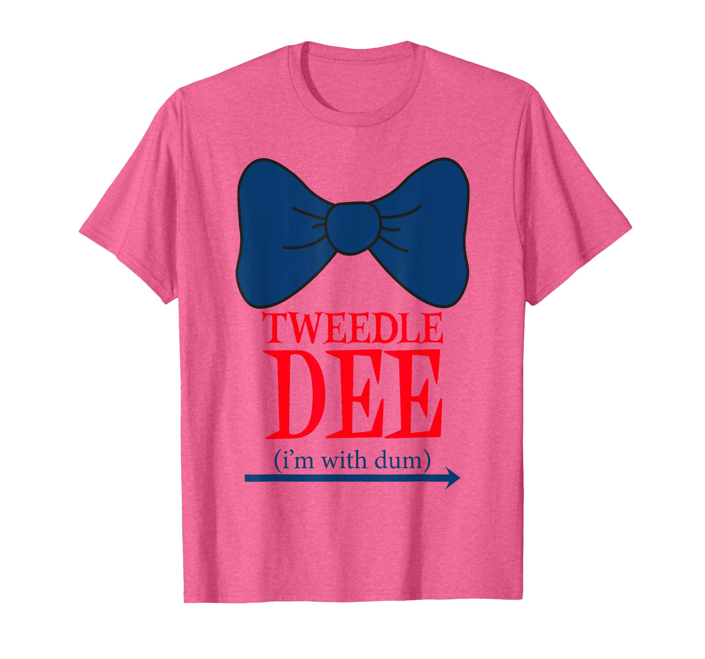 Tweedle Dee I'm With Dum - Lazy couple halloween costumes T-Shirt