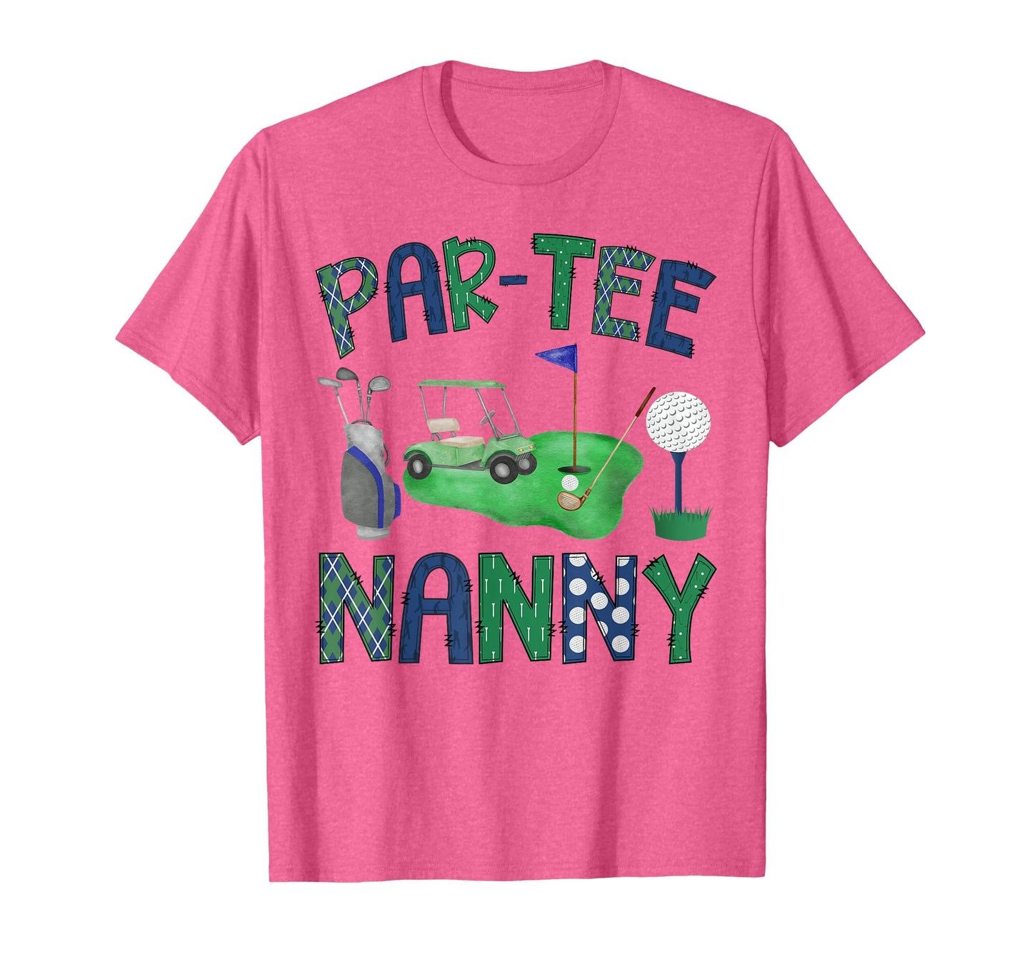Par-Tee Nanny Hole in One Birthday Golf Lover Party T-Shirt