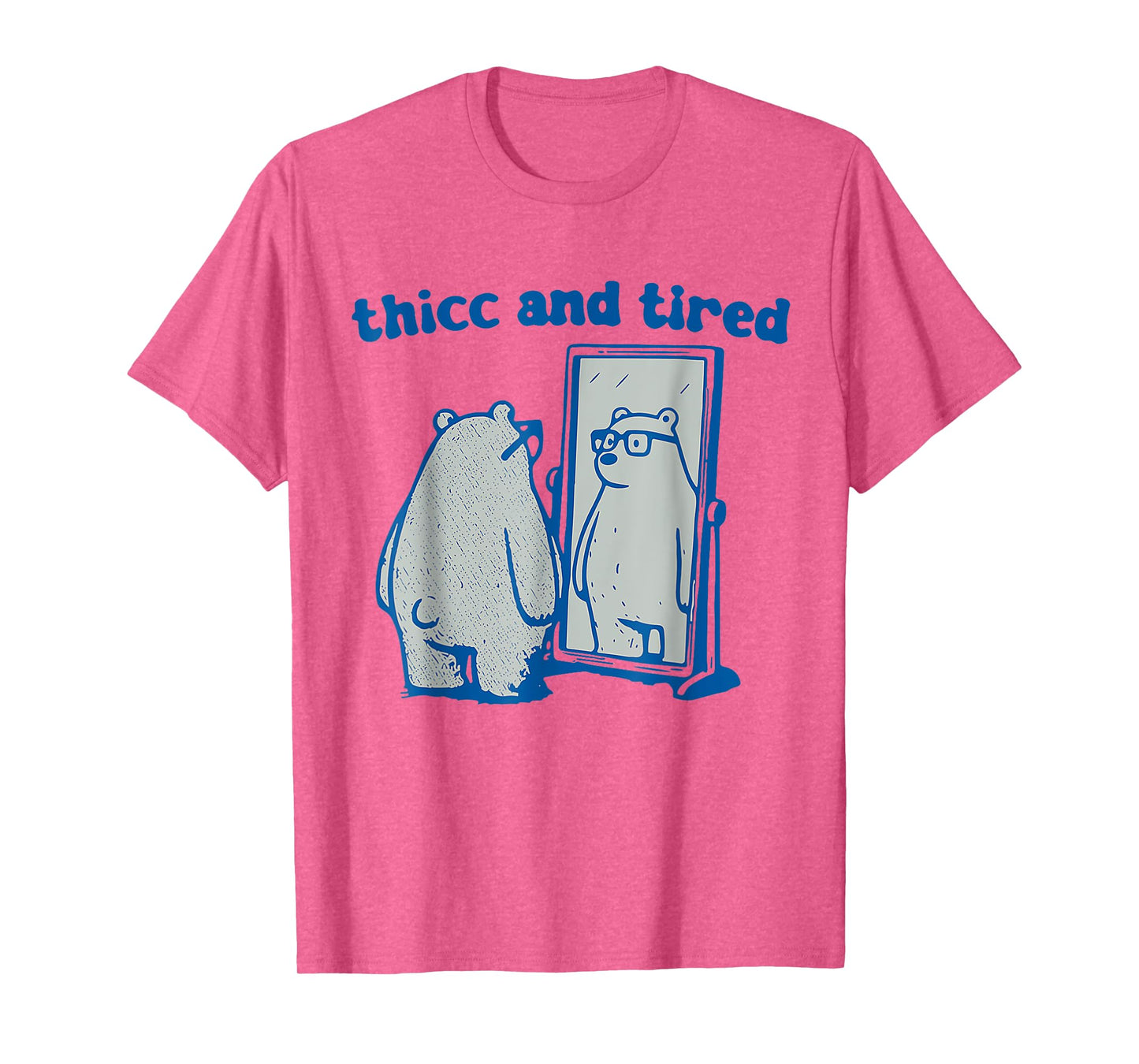 Thicc And Tired Bear Vintage T-Shirt