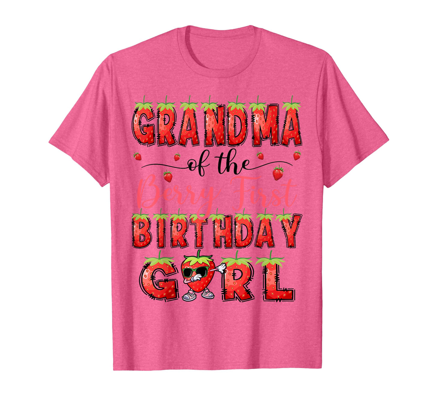 Grandma Of The Berry First Birthday Girl Strawberry Lover T-Shirt