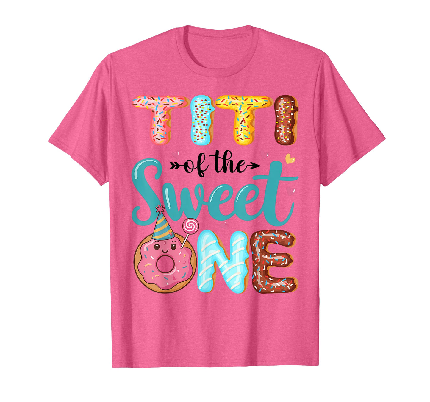 Titi Of The Sweet One 1st Birthday Girl Donut Party T-Shirt