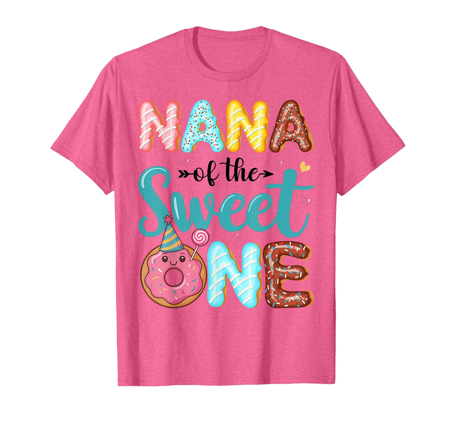Nana Of The Sweet One 1st Birthday Girl Donut Party T-Shirt