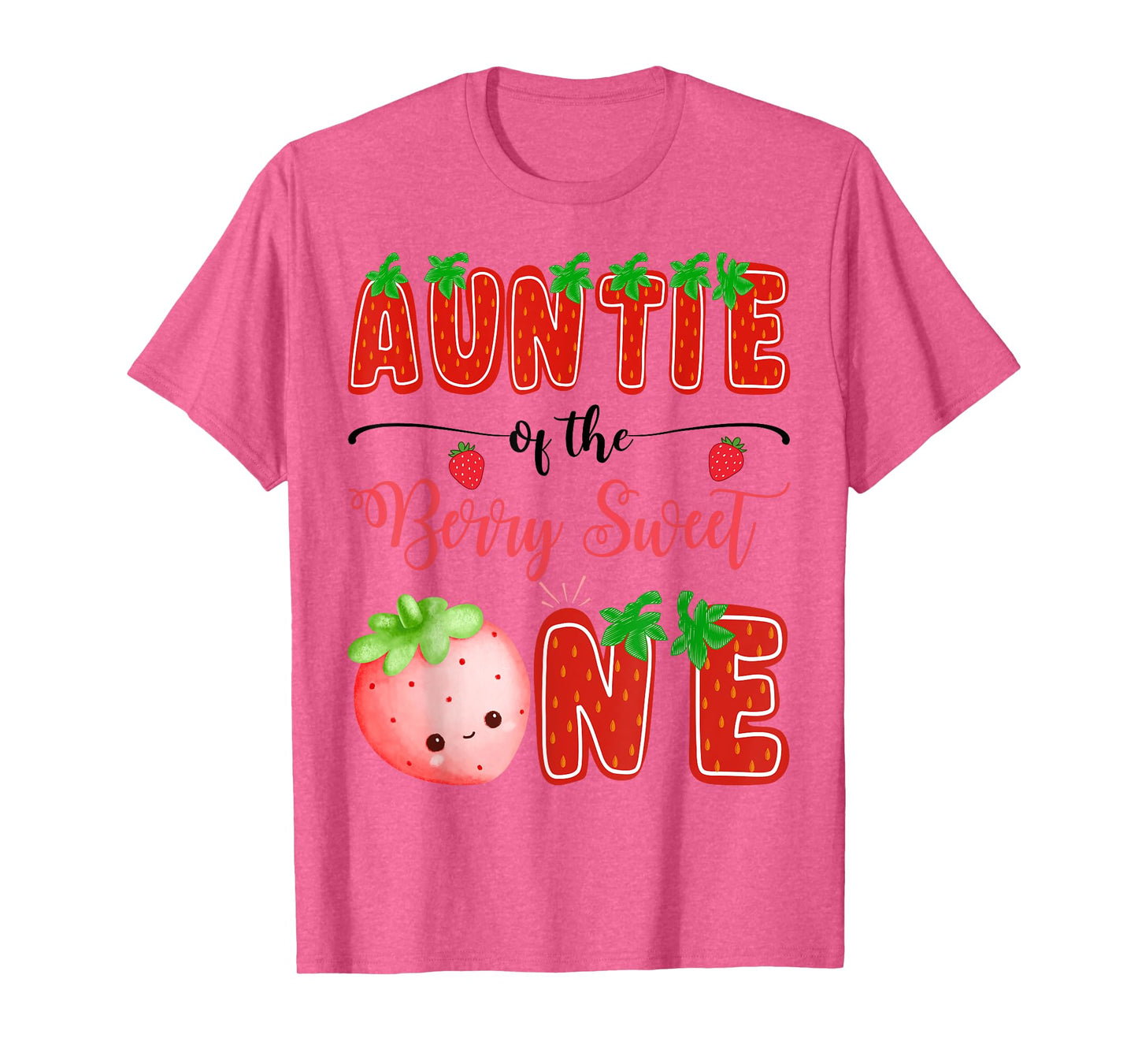 Auntie Of The Berry Sweet One Strawberry Birthday Girl T-Shirt