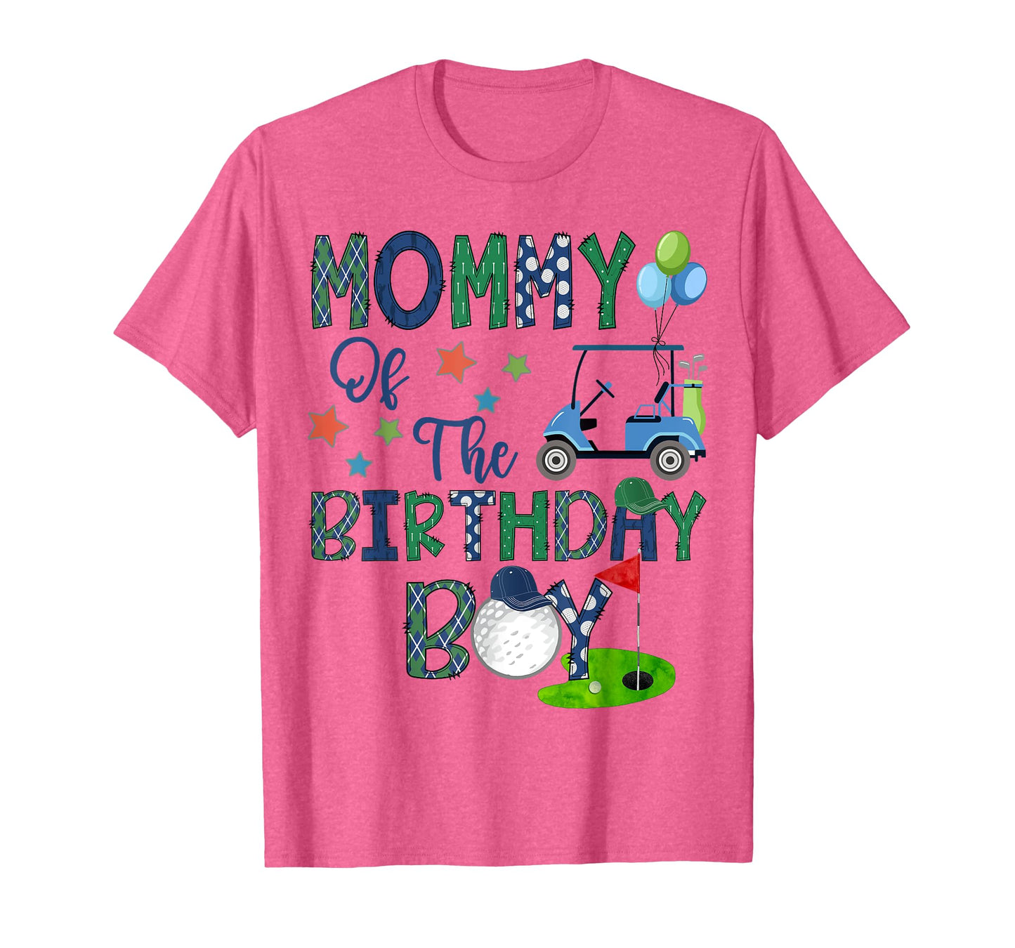 Mommy Of The Birthday Boy Hole In One Golf Lover T-Shirt