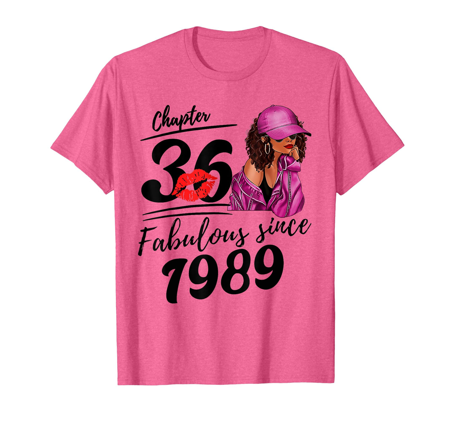 Chapter 36 Fabulous Since 1989 Black Women 36th Birthday T-Shirt