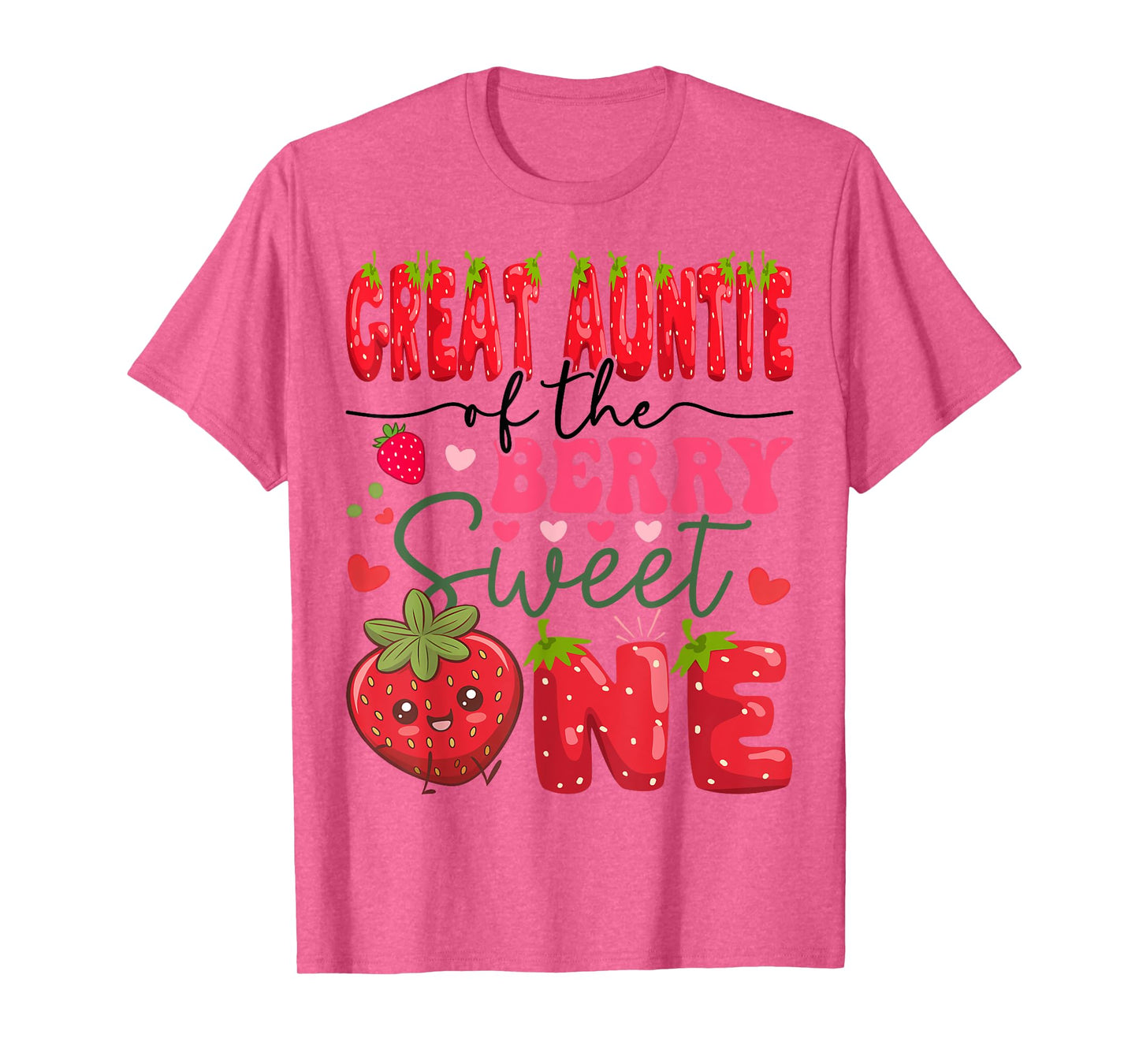 Great Auntie Of The Berry Sweet One 1St Birthday Strawberry T-Shirt
