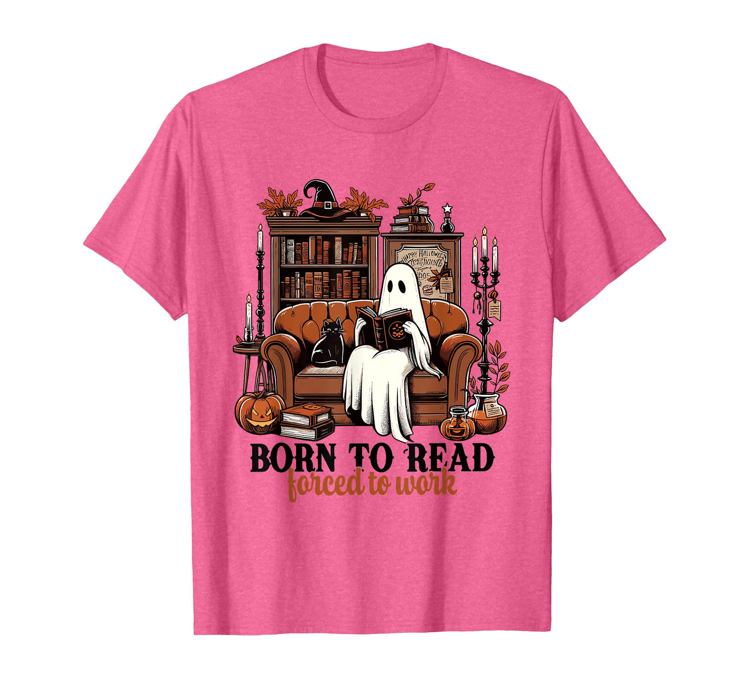 Born To Read Forced To Work Halloween Ghost Reading Books T-Shirt