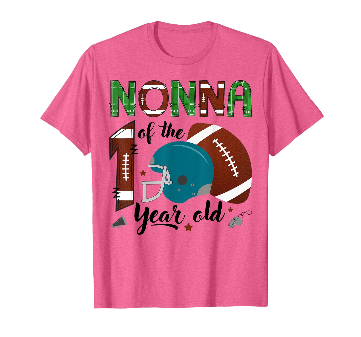 Nonna Of The 1 Year Old Football 1St Year Down Birthday T-Shirt