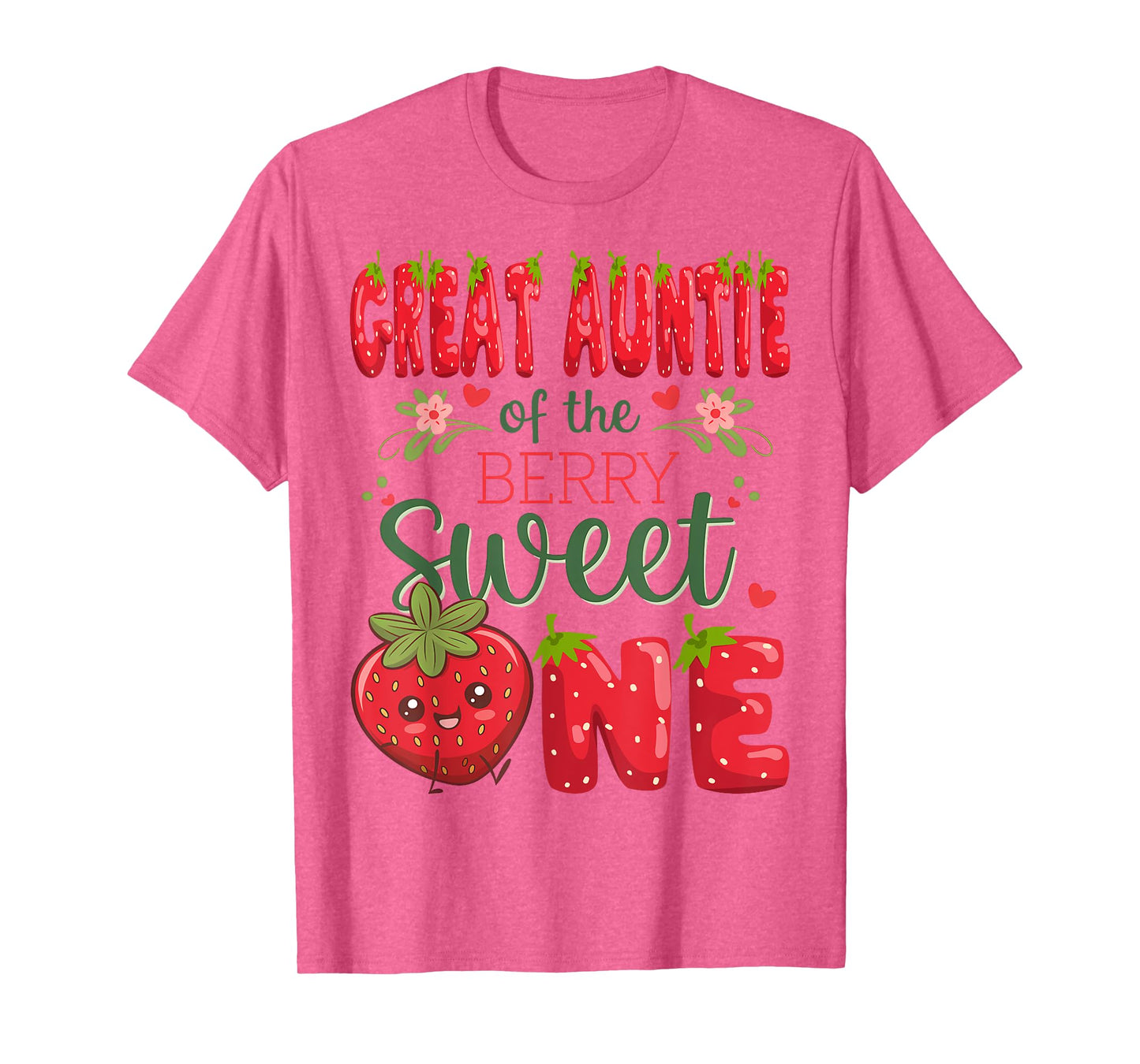 Great Auntie Of The Berry Sweet One 1St Birthday Strawberry T-Shirt