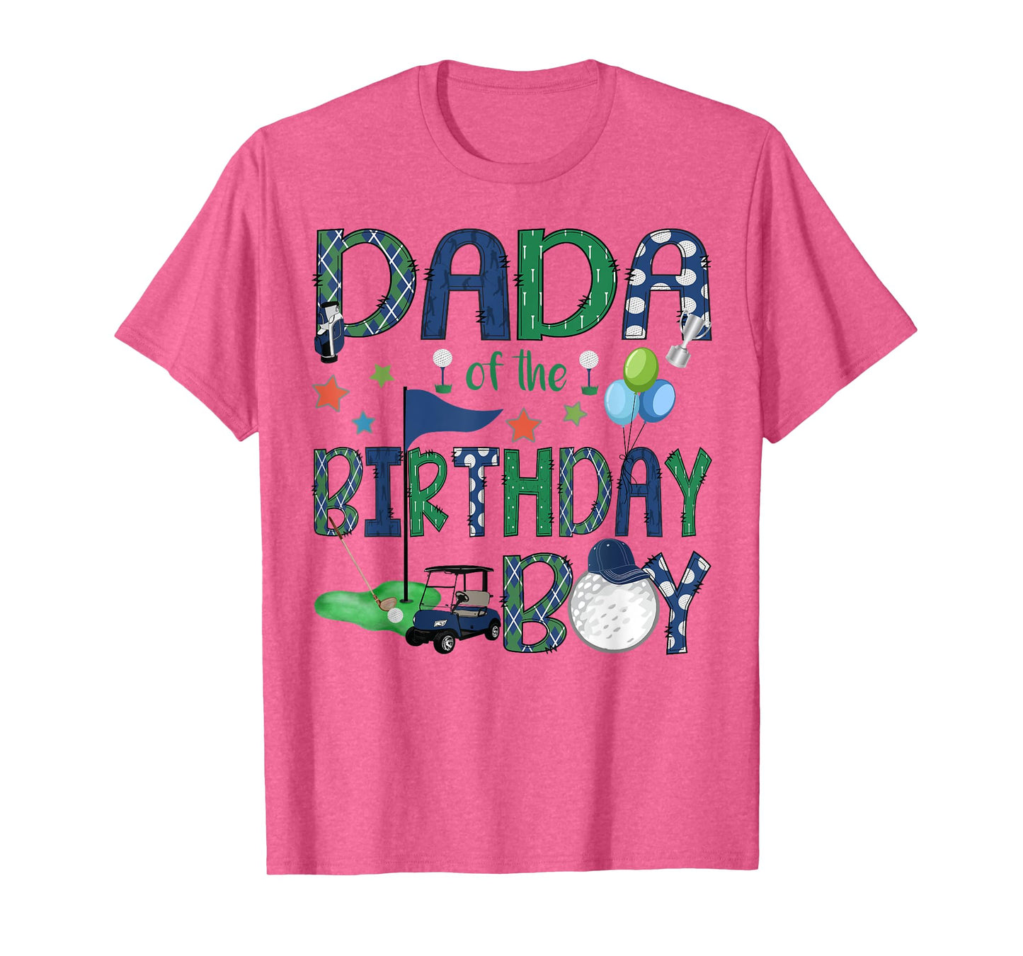 Dada Of The Birthday Boy Hole In One Golf Lover T-Shirt