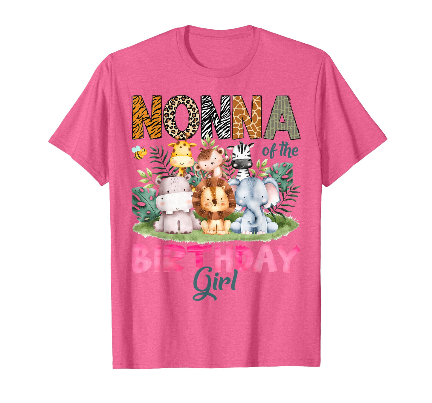 Nonna Of The Birthday Girl Safari Jungle Animal Lover T-Shirt