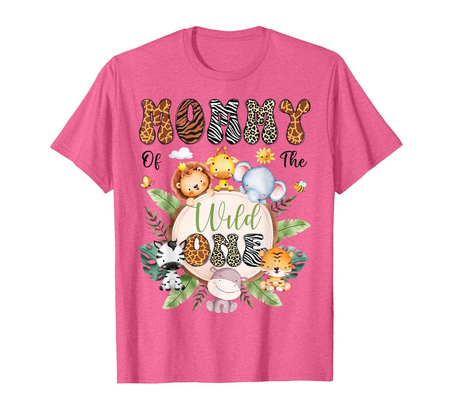 Mommy Of The Wild One 1St Birthday Safari Animal Lover T-Shirt