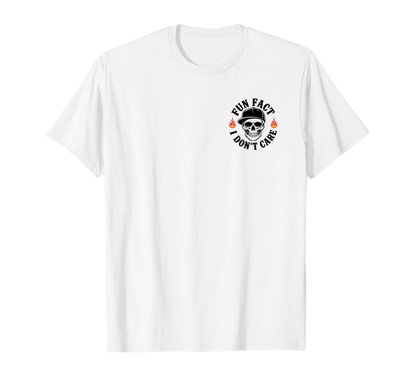 Fun Fact I Don't Care Funny Skeleton Sarcastic Funny 2 Sided T-Shirt