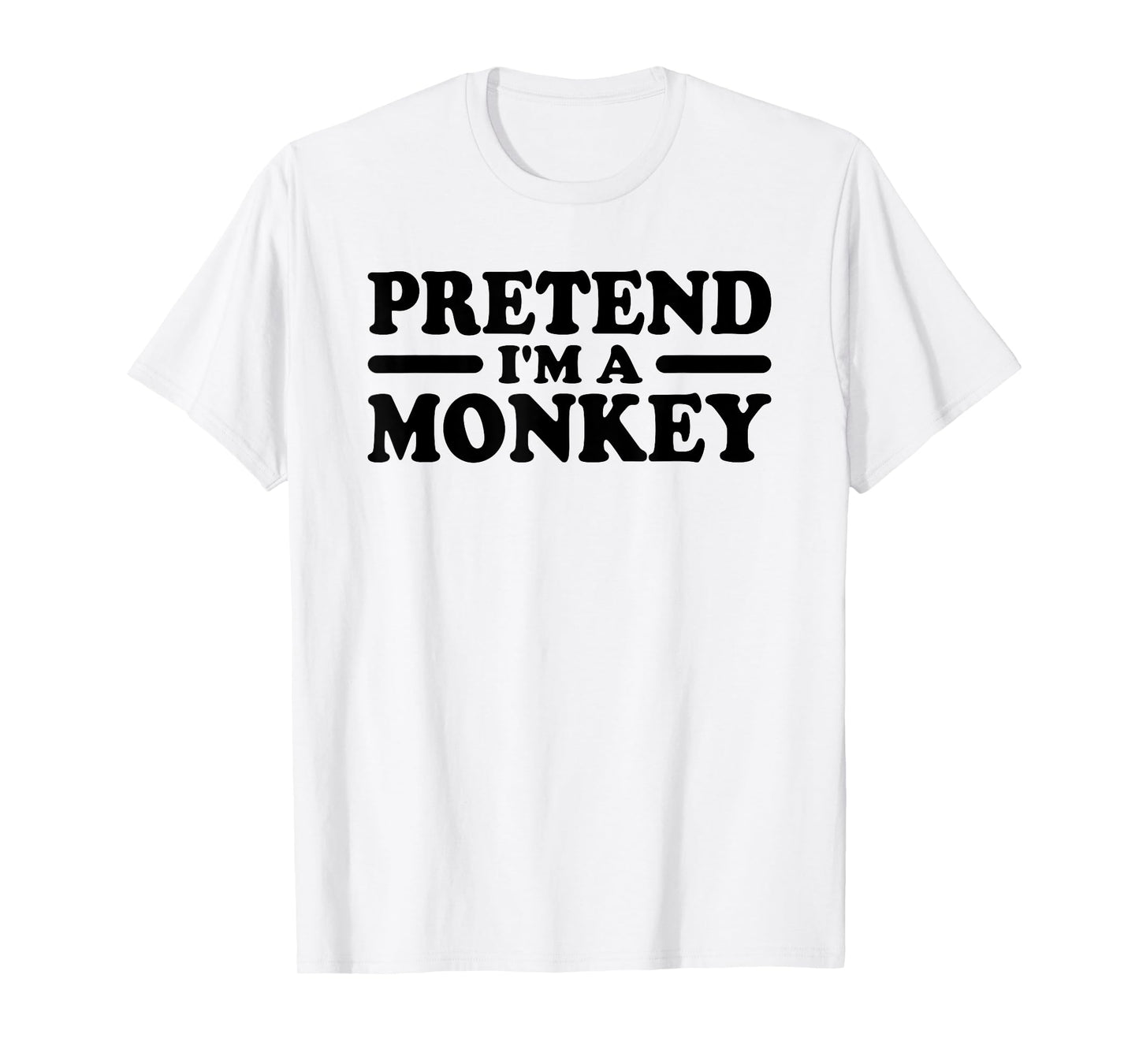 PRETEND I'M A MONKEY COSTUME TEE T-Shirt