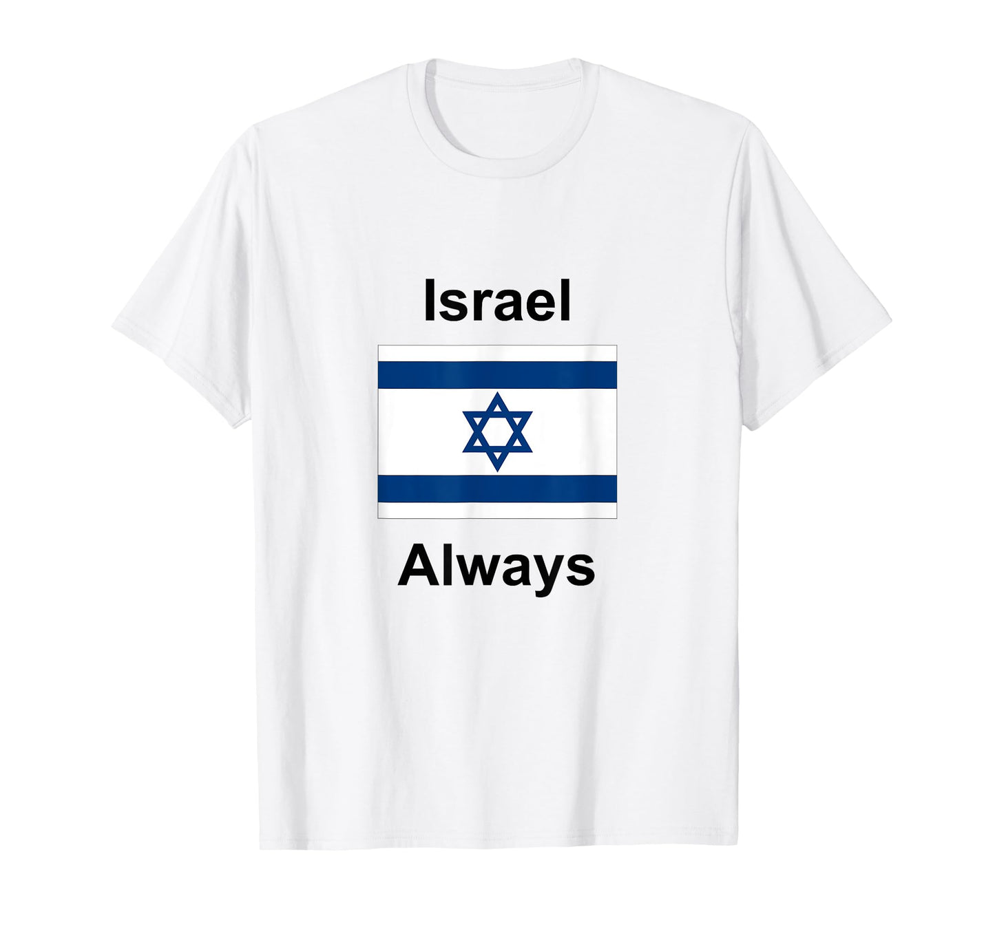 Israel Always T-Shirt