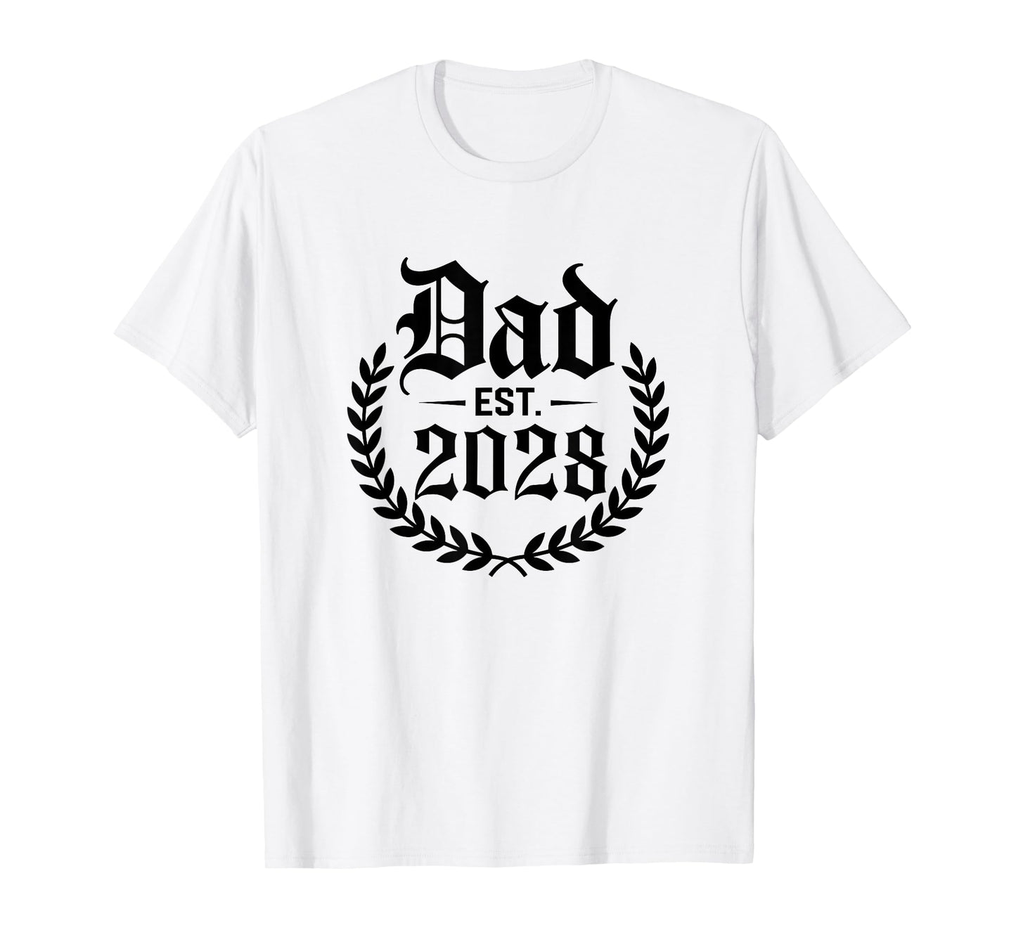 Dad Est 2028 Logo Dad 2028 Promoted To Daddy T-Shirt