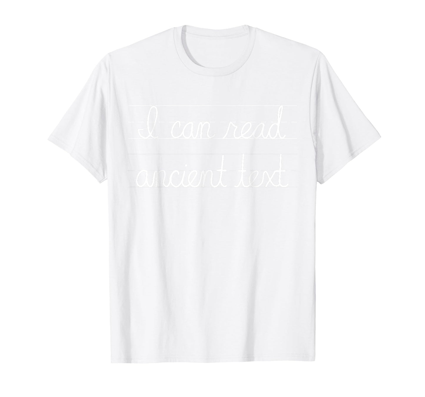 I can read ancient text T-Shirt